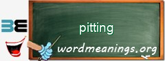 WordMeaning blackboard for pitting